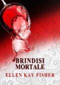 img Ellen Kay Fisher - Brindisi mortale (2014)