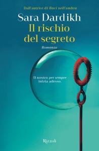 Sara Dardikh – Il rischio del segreto (2018)