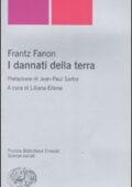Frantz Fanon - I dannati della terra (2007)