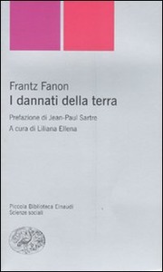 Frantz Fanon – I dannati della terra (2007)