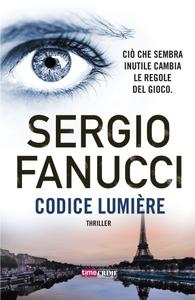 Sergio Fanucci – Codice Lumière (2018)