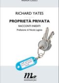 Richard Yates - Proprietà privata (2018)