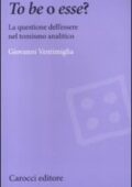 img Giovanni Ventimiglia - To be o esse? La questione dell