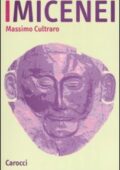 img Massimo Cultraro - I micenei. Arche...