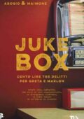 Erica Arosio, Giorgio Maimone - Juke-box (2018)