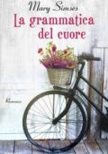 img Mary Simses - La grammatica del cuore (2018)
