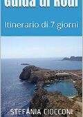 img Stefania Ciocconi - Guida di Rodi: Itinerario di 7 giorni (2018)