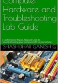 img Computer Hardware and Troubleshooting Lab Guide