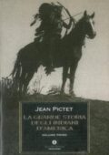 img Jean Pictet - La grande storia degli Indiani d