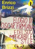 Enrico Brizzi - Elogio di Oscar Firmian (2018)