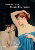 Lucrezia Lerro - L'estate delle ragazze (2018)