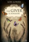 Lois Lowry - The giver-Il donatore (2010)