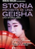 img Rande Brown, Mineko Iwasaki - Storia proibita di una geisha (2016)