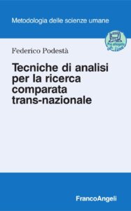 Federico Podestà – Tecniche di analisi per la ricerca comparata trans-nazionale (2011) PDF