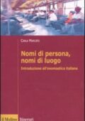 img Carla Marcato - Nomi di persona, nomi di luogo. Introduzione all