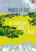 img Marcello Fois - In Sardegna non c