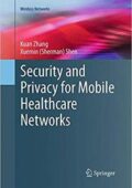 img Security and Privacy for Mobile Healthcare Networks