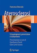 img Francesco Broccolo - ATEROSCLEROSI. Eziopatogenesi, prevenzione e trattamento (2010)