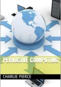 img Pervasive Computing by Charlie Pierce
