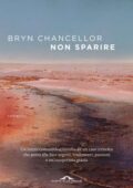 img Bryn Chancellor - Non sparire (2018)