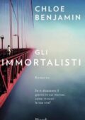img Chloe Benjamin - Gli immortalisti (2018)