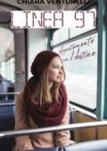 Chiara Venturelli - Linea 97. Appuntamento con il destino (2018)