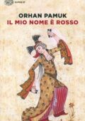 Orhan Pamuk - Il mio nome è Rosso (2014)