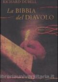 img Richard Dübell - La Bibbia del diavolo (2009)