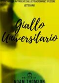 img Adam Thomson - Giallo Universitario (2018)