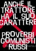 img C. Muschio (a cura di) - Anche il trattore ha il suo carattere. Proverbi comunisti russi (2001)