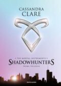 img Cassandra Clare - Shadowhunters. The mortal instruments. Prima trilogia (2018)