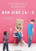 img Francesca Rimondi - Non dire cazzo (2018)