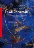 img Étienne Balibar - Gli universali (2018)