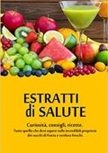 img Michele Giagnorio - Estratti Di Salute Curiosita Consigli Ricette (2017)