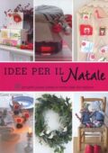 img Clare Youngs - Idee per il Natale. 50 progetti passo passo e tante idee da copiare. Ediz. illus