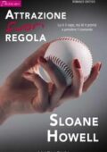 img Sloane Howell - Attrazione fuori regola (2018)