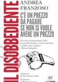 img Andrea Franzoso - Il disobbediente (2017)