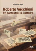 img Emiliano Longo - Roberto Vecchioni. Un cantautore in cattedra (2017)