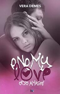 Vera Demes – Enemy love. Odio amarti (2019)