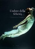 Simonetta Mannino - L'odore della felicità (2019)
