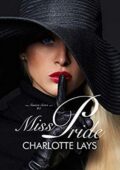 Charlotte Lays - NY Sinners Series Vol. 3. Miss Pride (2019)