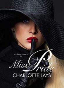 Charlotte Lays – NY Sinners Series Vol. 3. Miss Pride (2019)