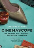 Erica Arosio, Giorgio Maimone (Arosio & Maimone) - Cinemascope (2017)
