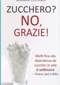 Barbara Costanza  - Zucchero? No, grazie! (2017)