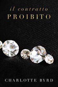 Charlotte Byrd – Serata proibita Vol. 4. Il contratto proibito (2019)