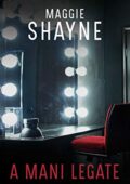 Maggie Shayne - Mordecai Young Vol. 1. A mani legate (2019)