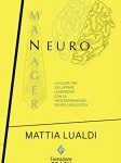 img Mattia Lualdi - Neuromanager: La guida per sviluppare leadership con la Programmazione Neuro-L