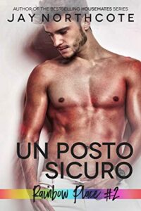 Jay Northcote – Rainbow Place #2 – Un posto sicuro (2019)