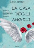 img Giulia Beyman - La casa degli angeli  (2019)