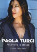 Paola Turci - Mi Amerò lo Stesso (2014)